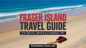 Fraser Island travel guide 75 Mile Beach, Lake McKenzie and Maheno Shipwreck – Pathfinders Travel