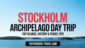 Stockholm archipelago day trip featured image showing scenic islands and Baltic Sea views for Pathfinders Travel guide